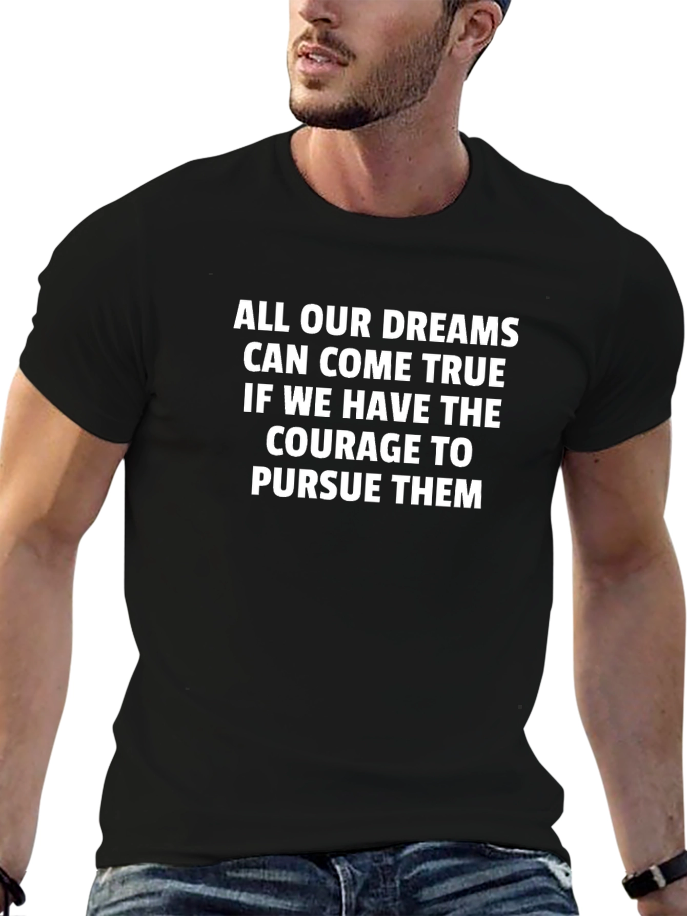 Inspirational Quote Black T-Shirt