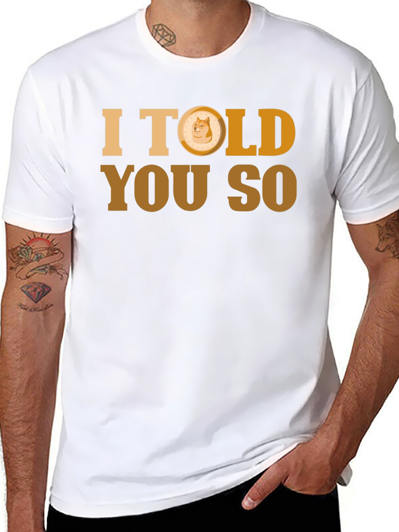 I Told You So - Doge T-Shirt