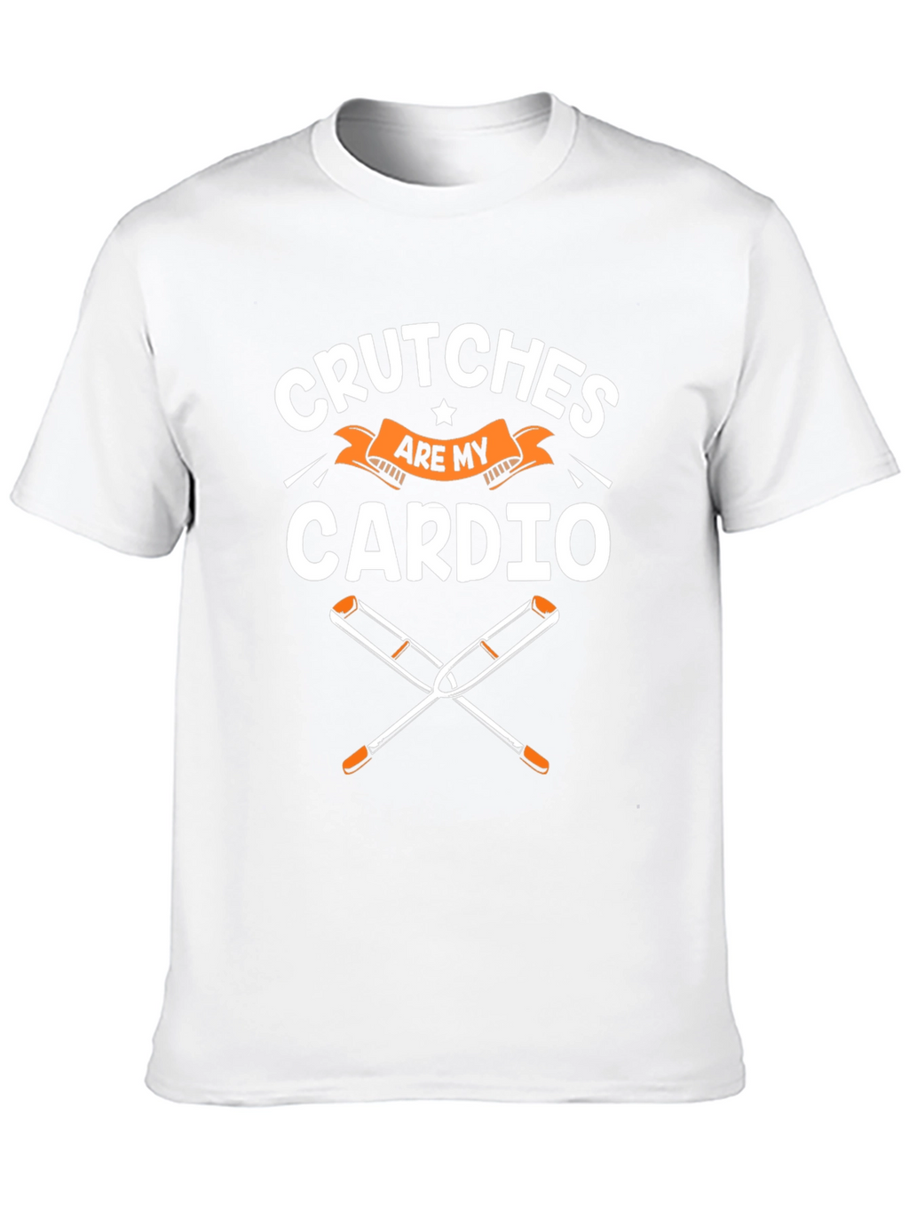 Crutches are my Cardio Funny T-Shirt