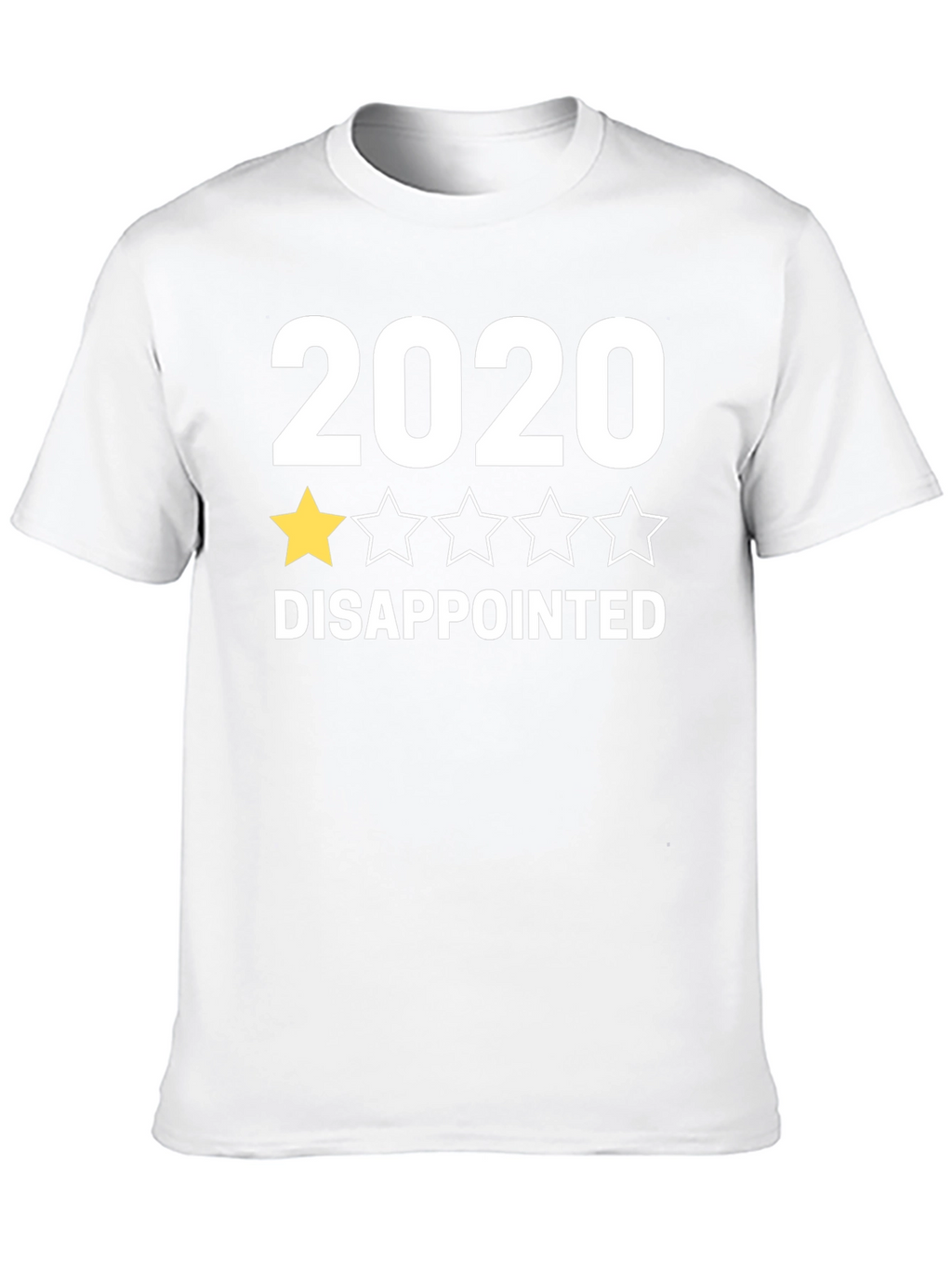 2020 One Star Rating Disappointed Black T-Shirt