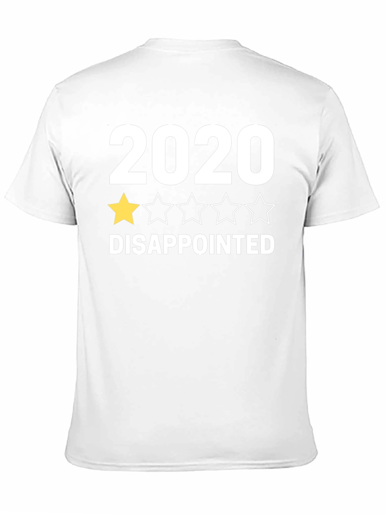 2020 One Star Rating Disappointed Black T-Shirt