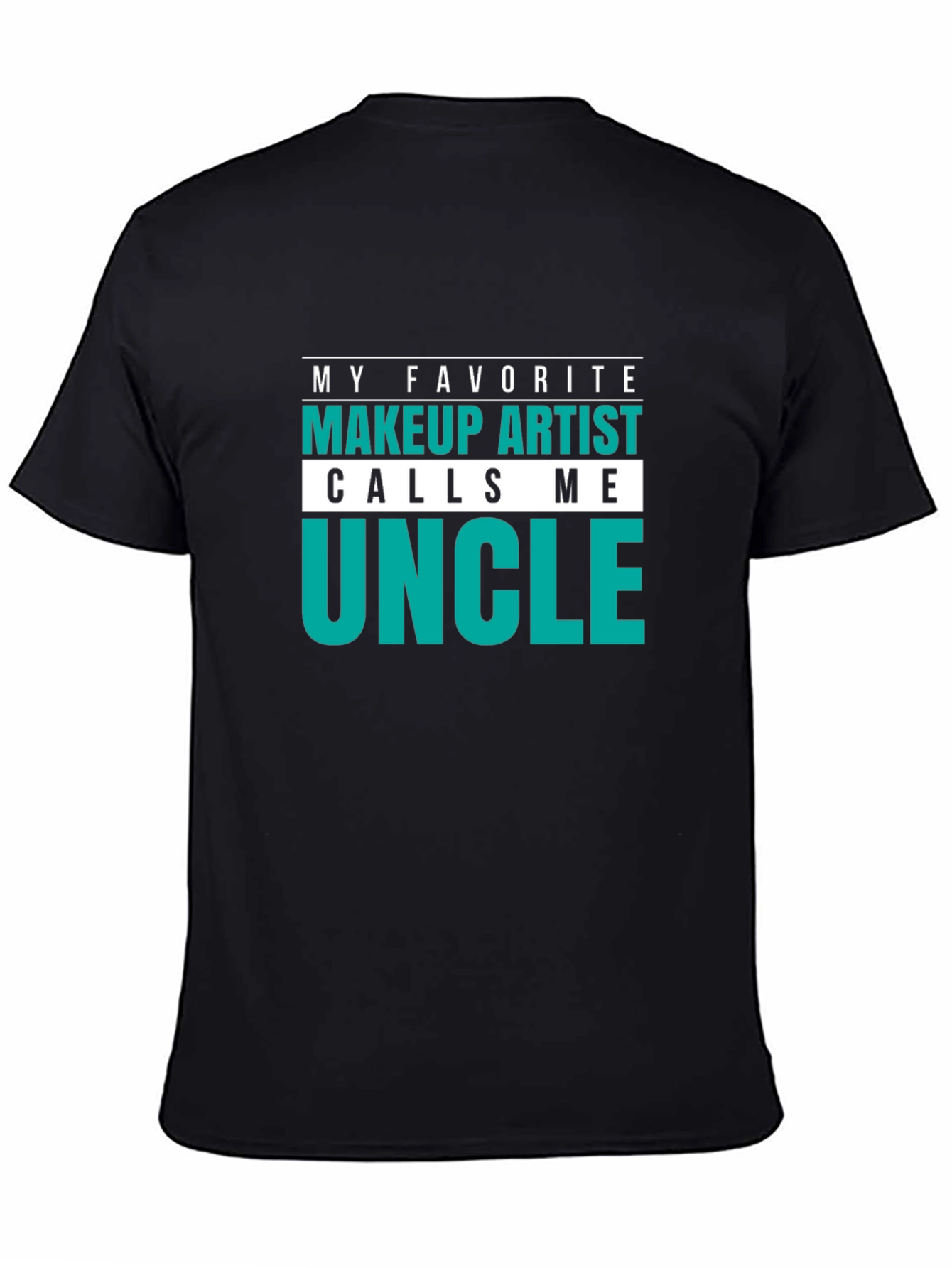 Makeup Artist Uncle T-Shirt - Black