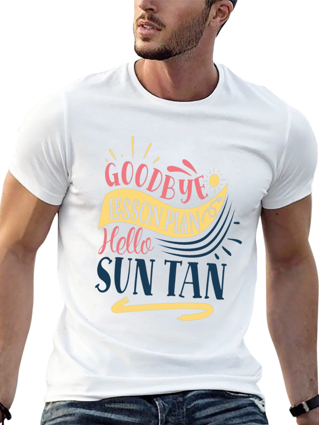 Goodbye Lesson Plan Hello Sun Tan T-Shirt