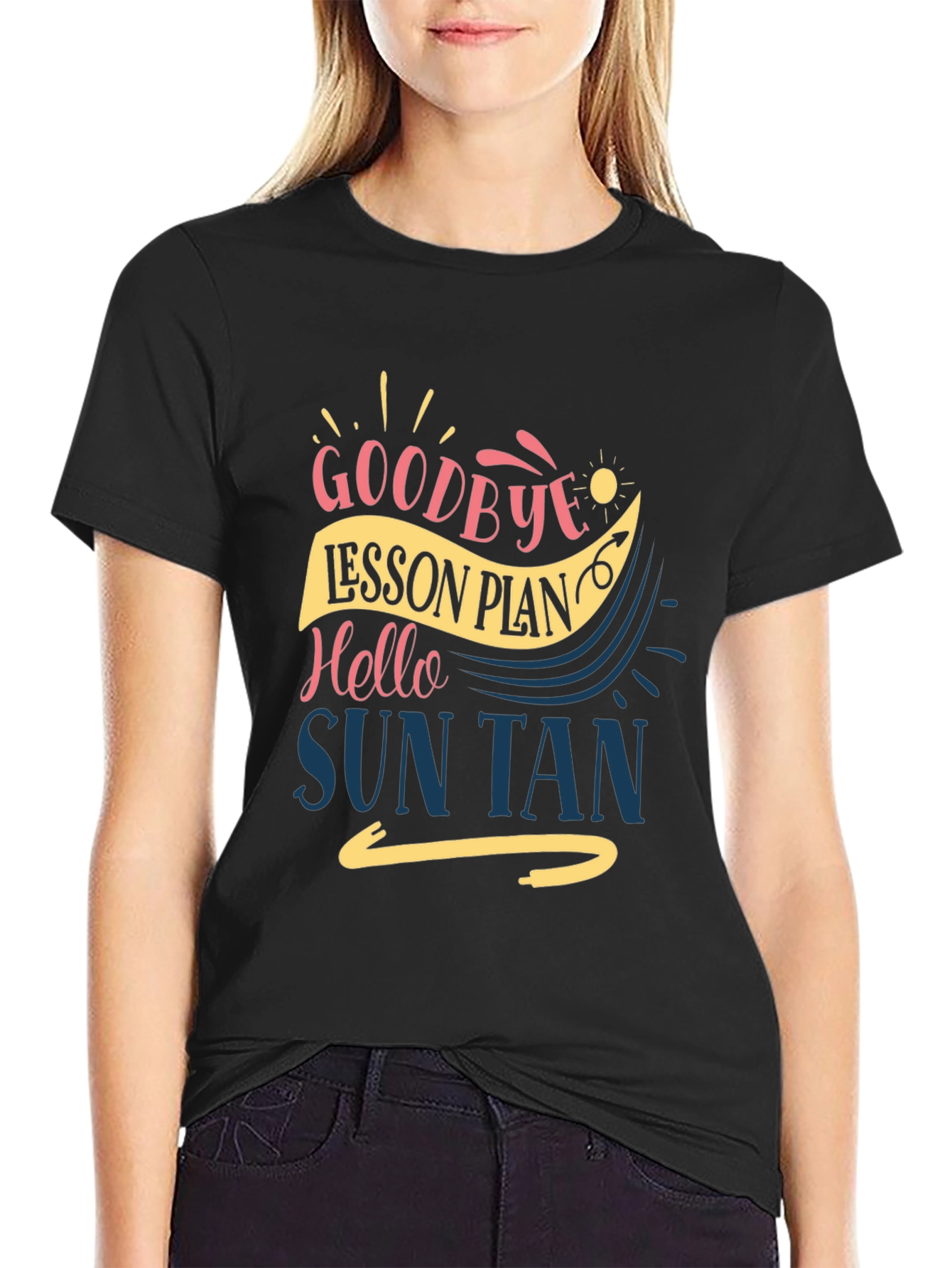Goodbye Lesson Plan Hello Sun Tan T-Shirt