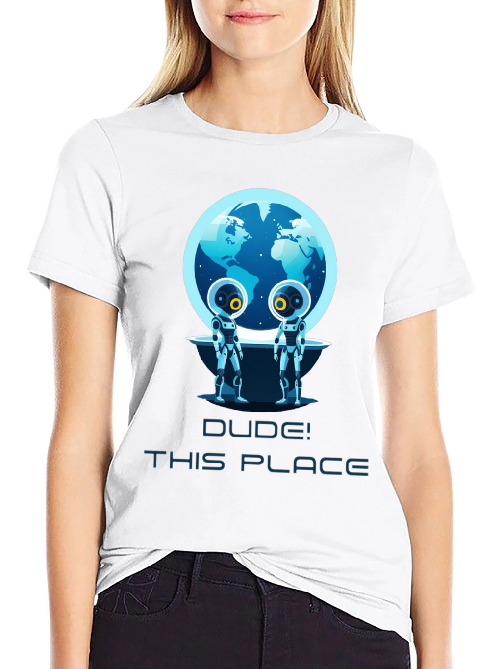 Dude! This Place Earth Aliens T-Shirt