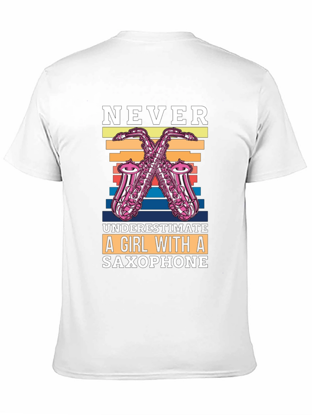 Never Underestimate Saxophone Girl T-Shirt