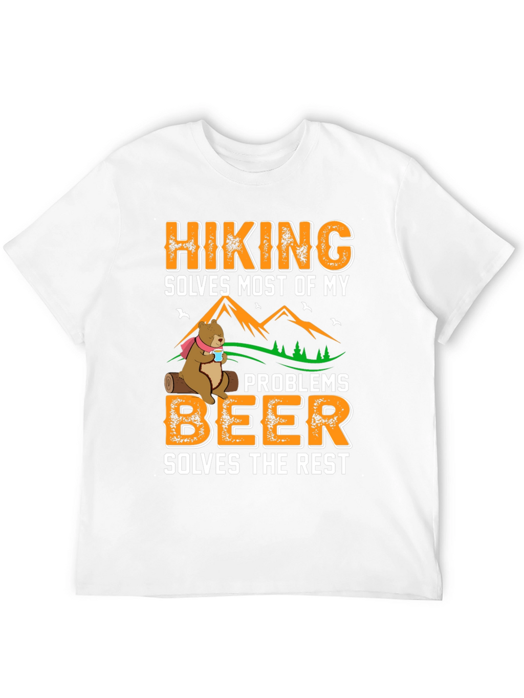 Hiking Solves Most Problems Graphic Tee