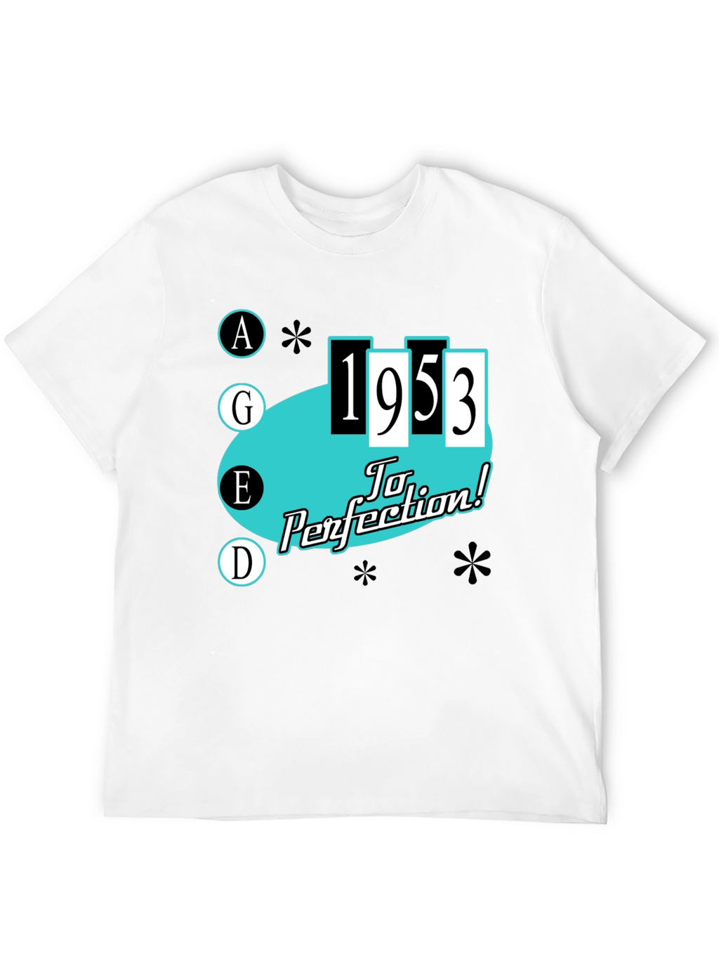 Aged To Perfection 1953 T-Shirt