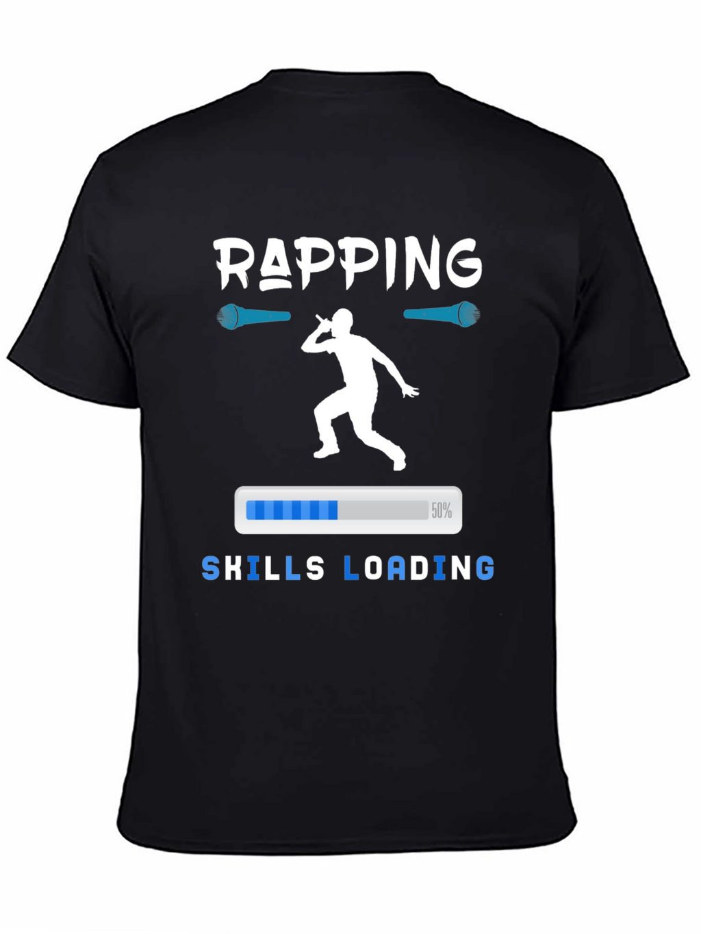 Rapping Skills Loading Graphic T-Shirt
