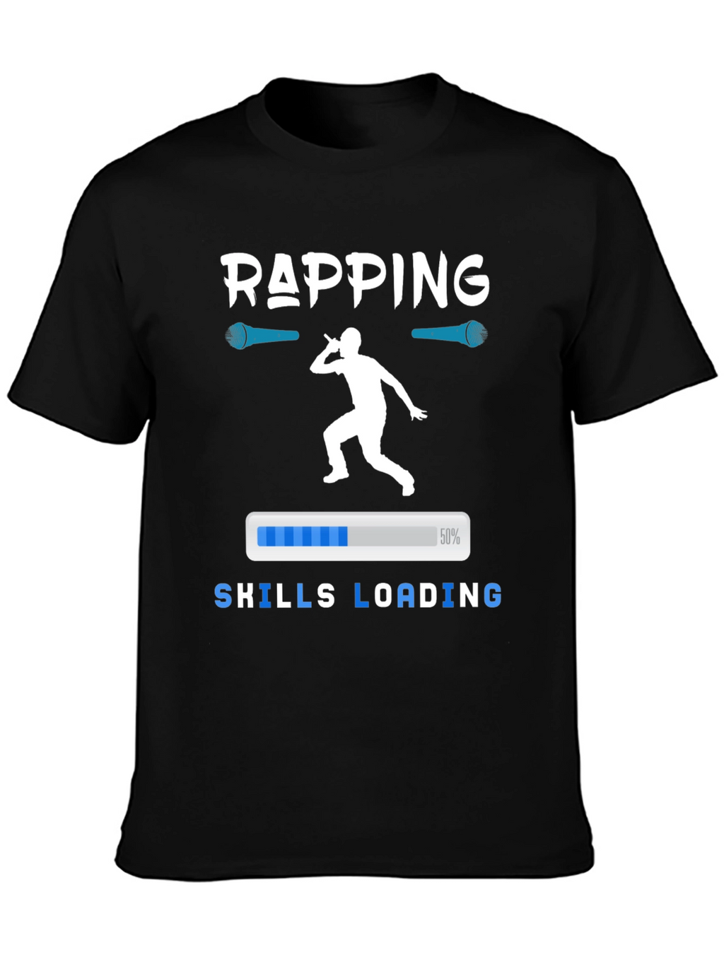 Rapping Skills Loading Graphic T-Shirt
