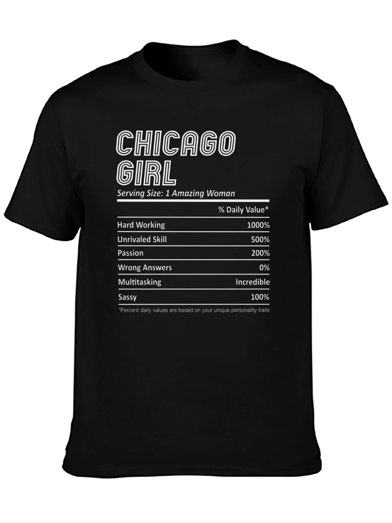 Chicago Girl Nutrition Facts T-Shirt