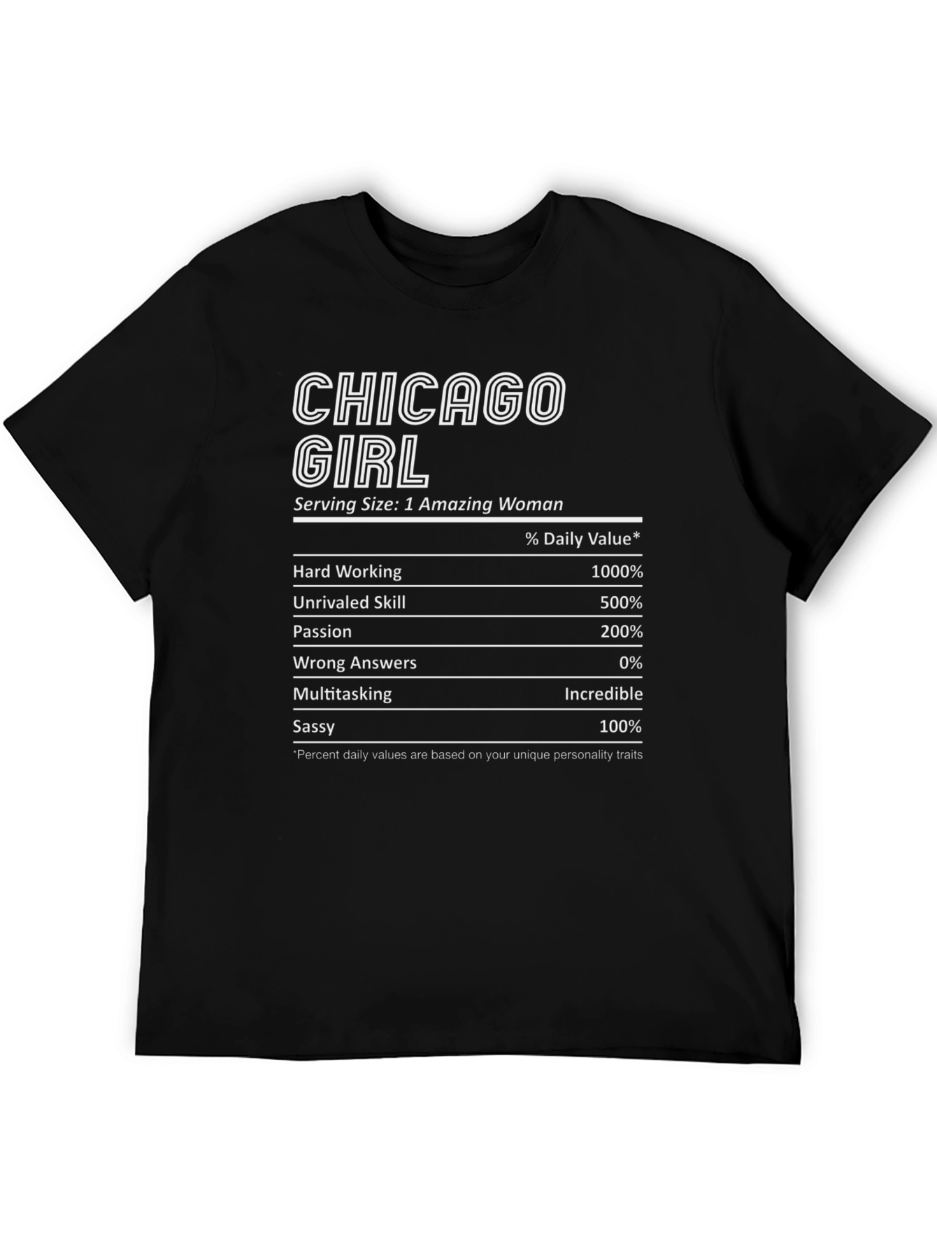 Chicago Girl Nutrition Facts T-Shirt