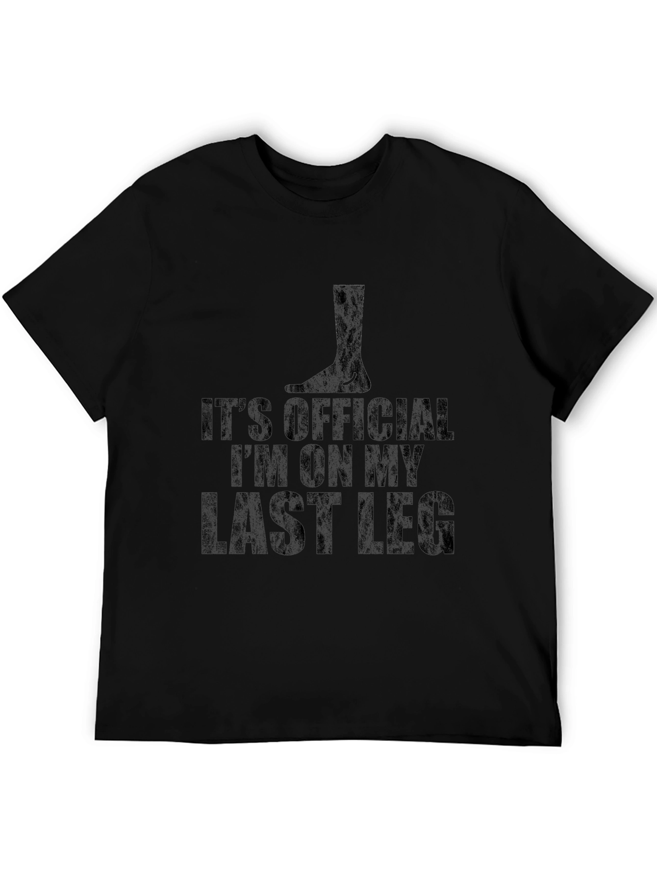 Last Leg T-Shirt - Funny Retirement Tee